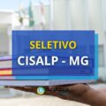 CISALP – MG publica 4 editais de processo seletivo