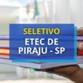 Etec de Piraju – SP seleciona Docente em processo seletivo