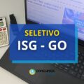 ISG – GO abre edital de seletivo com vagas em Hospital
