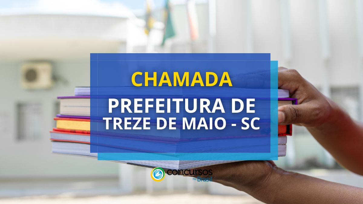 chamada prefeitura de treze de maio, edital prefeita de treze de maio