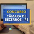 Concurso Câmara de Bezerros – PE: 14 vagas para vários níveis
