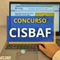 Concurso CISBAF – RJ: oportunidade na área administrativa