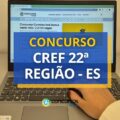 Concurso CREF 22ª Região – ES paga até R$ 4,5 mil em edital