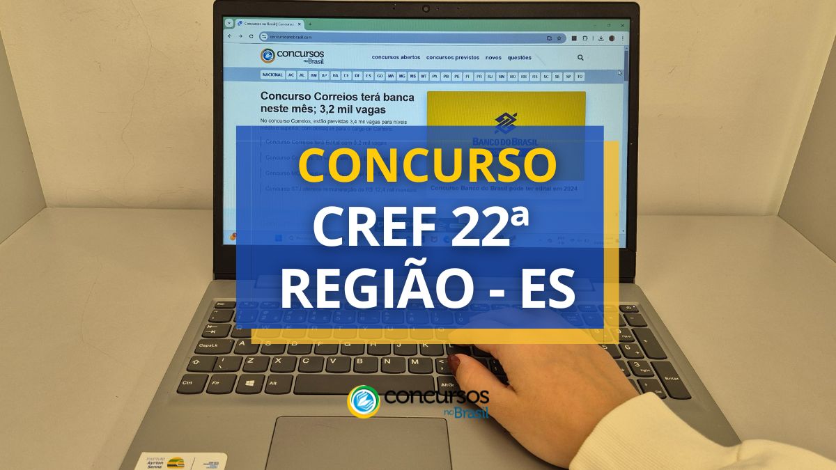 Concurso CREF 22ª Região, CREF 22ª Região, Concurso CREF 22ª Região - ES, Concurso CREF ES.