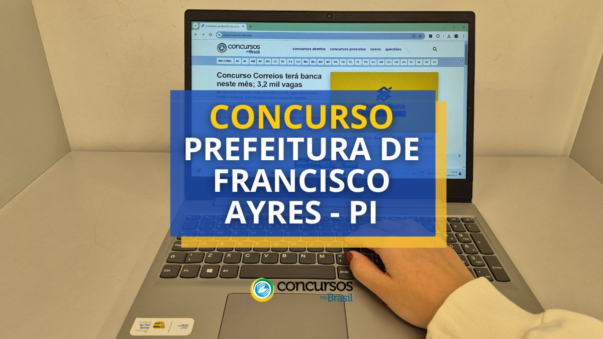 Concurso Prefeitura de Francisco Ayres - PI