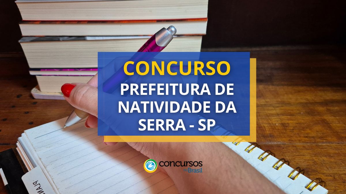 Concurso Prefeitura de Natividade da Serra, Prefeitura de Natividade da Serra, edital Prefeitura de Natividade da Serra, vagas Prefeitura de Natividade da Serra.