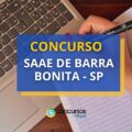 Concurso SAAE de Barra Bonita – SP: saiu edital; até R$ 6,2 mil