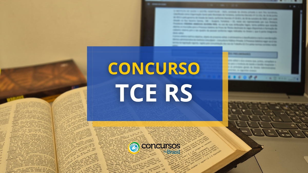 concurso TCE RS, concurso TCE Rio Grande do Sul, concurso Tribunal de Contas do Rio Grande do Sul, concurso Tribunal de Contas RS, edital TCE RS