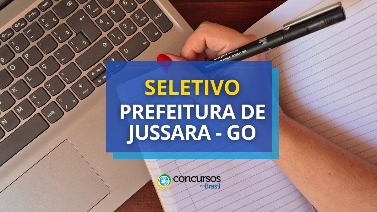 Processo seletivo Prefeitura de Jussara GO, Prefeitura de Jussara GO, edital Prefeitura de Jussara GO, vagas Prefeitura de Jussara GO.