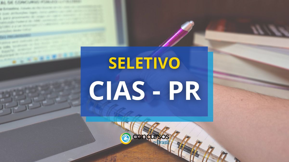 Processo seletivo CIAS - PR, edital CIAS PR, vagas CIAS PR, CIAS PR, Consórcio Intermunicipal para Aterro Sanitário do Paraná.