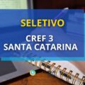 CREF 3 divulga edital de processo seletivo para nível médio