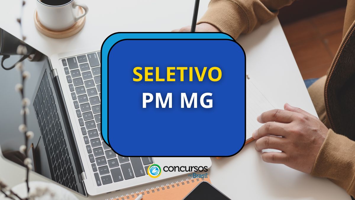 PM MG divulga novo processo seletivo com 868 vagas 1 Processo seletivo PM MG, vagas PM MG temporárias, seleção Polícia Militar MG.