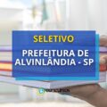 Prefeitura de Alvinlândia – SP abre cargos de nível fundamental