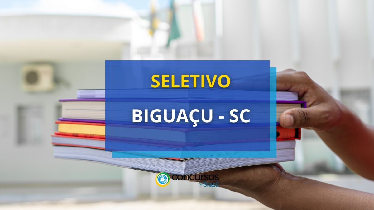 Processo seletivo prefeitura de Biguaçu, edital Prefeitura de Biguaçu, vagas Prefeitura Biguaçu,