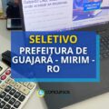 Prefeitura de Guajará-Mirim – RO abre vagas em processo seletivo