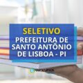 Edital Prefeitura de Santo Antônio de Lisboa – PI abre 16 vagas