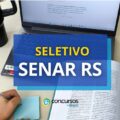 Senar RS anuncia edital de seletivo; ganhos de até R$ 10,7 mil