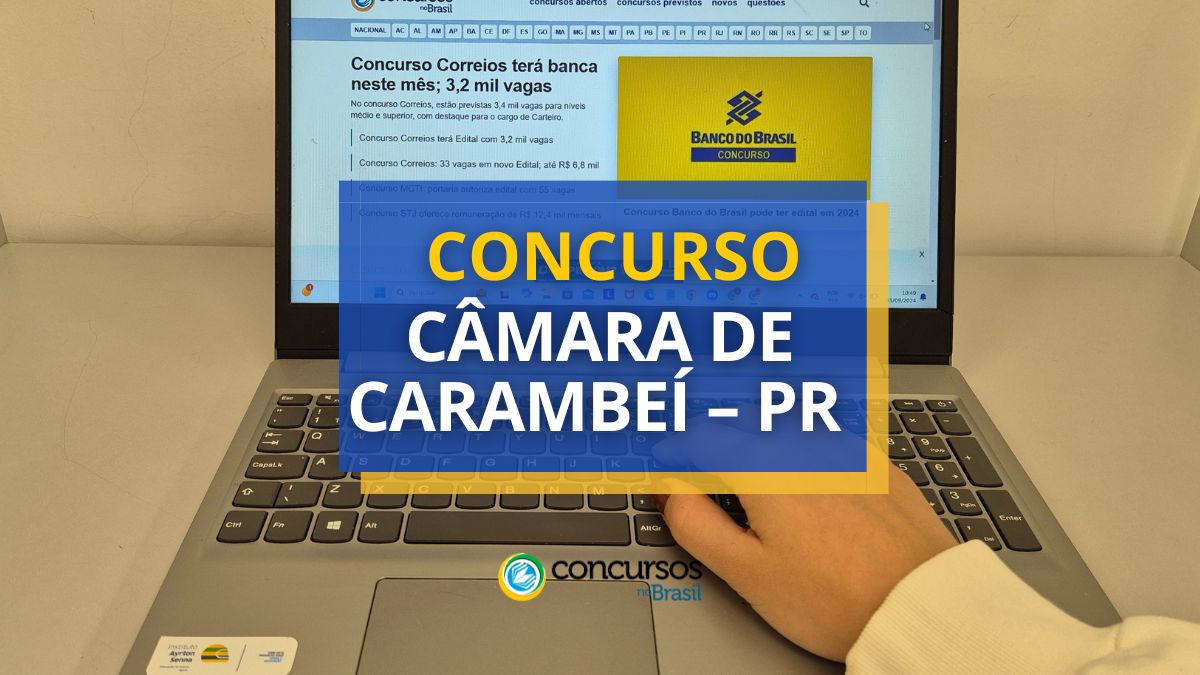 Concurso Câmara de Carambeí, Câmara de Carambeí, edital Câmara de Carambeí, vagas Câmara de Carambeí.