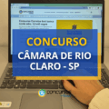 Concurso Câmara de Rio Claro – SP: ganhos de R$ 4,1 mil