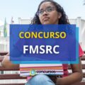 Concurso FMSRC – SP (Rio Claro) abre vagas em diversas especialidades