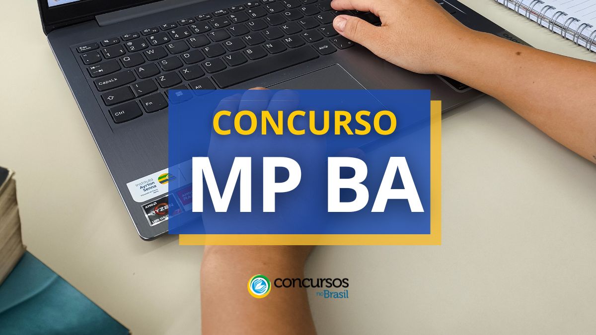 Concurso MP BA, MP BA, edital MP BA, vagas MP BA, seleção MP BA.