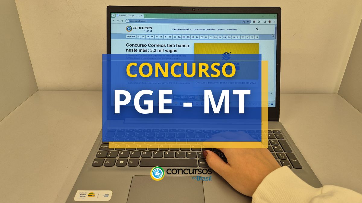Novo concurso PGE MT