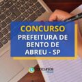 Concurso Prefeitura de Bento de Abreu – SP: vaga para Motorista