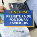 Concurso Prefeitura de Fontoura Xavier – RS paga até R$ 9 mil
