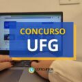 Concurso UFG abre mais de 30 vagas; ganhos até R$ 4,9 mil