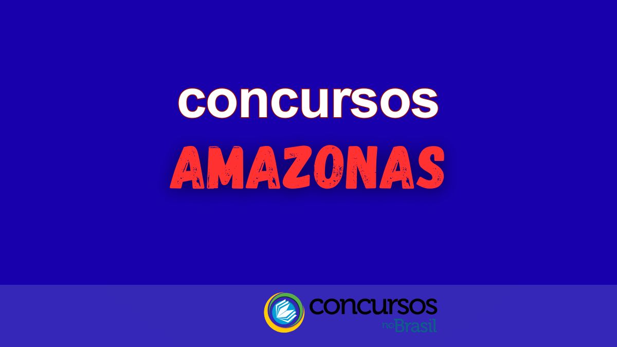 concursos Amazonas