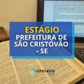 Prefeitura de São Cristóvão – SE abre 51 vagas de estágio