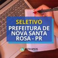 Prefeitura de Nova Santa Rosa – PR anuncia seletivo na Educação