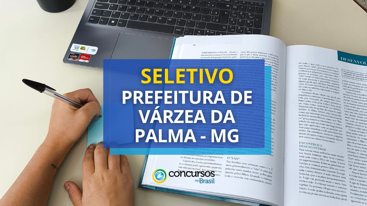 Processo seletivo Prefeitura de Várzea da Palma, Prefeitura de Várzea da Palma, edital Prefeitura de Várzea da Palma, vagas Prefeitura de Várzea da Palma.