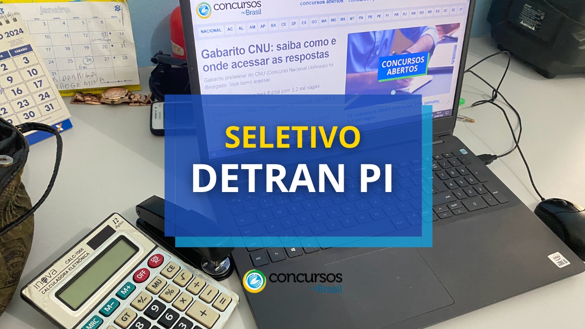 DETRAN PI abre inscrições em seletivo: 30 vagas para Instrutor 1 processo seletivo DETRAN PI, vagas no DETRAN PI, inscrição no seletivo DETRAN PI, edital do DETRAN PI