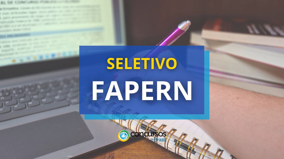 Processo seletivo FAPERN, edital FAPERN, vagas FAPERN, Bolsistas FAPERN, Fundação de Apoio à Pesquisa do Estado do Rio Grande do Norte.