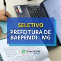 Prefeitura de Baependi – MG: seletivo disponibiliza mais de 50 vagas