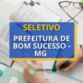 Prefeitura de Bom Sucesso – MG abre seletivo na área da saúde