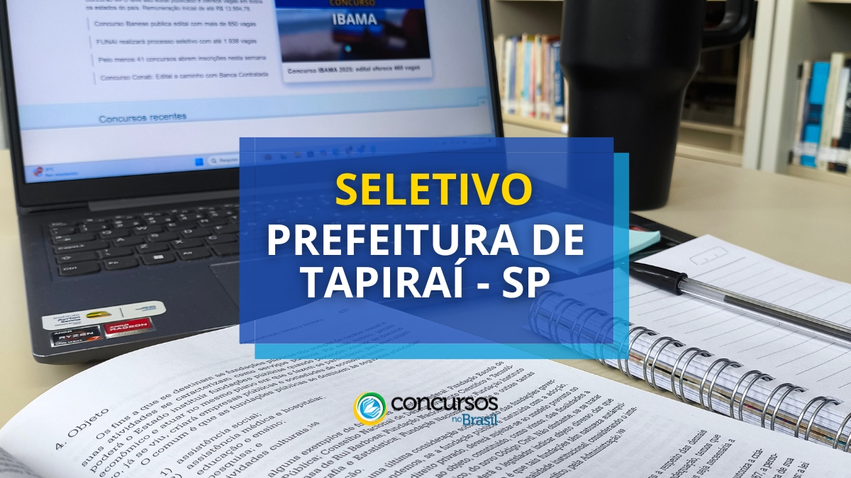 processo seletivo Prefeitura de Tapiraí, vagas na Prefeitura de Tapiraí, inscrição no seletivo Prefeitura de Tapiraí, seleção da Prefeitura de Tapiraí, edital da Prefeitura de Tapiraí