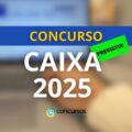 Concurso Caixa terá edital com 184 vagas publicado nesta sexta, 7/11