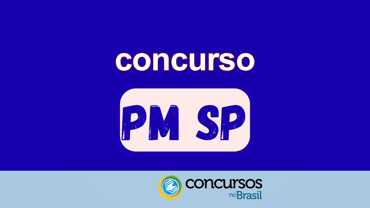 Polícia Militar de SP publica edital de concurso com 2.200 vagas para soldado 1 concurso PM SP