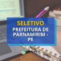Prefeitura de Parnamirim PE abre seleção para diferentes níveis de formação