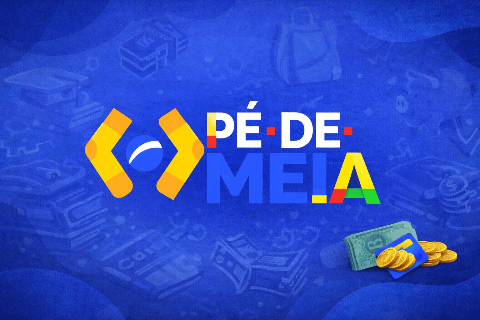 Pé-de-Meia: valor, calendário e quem recebe