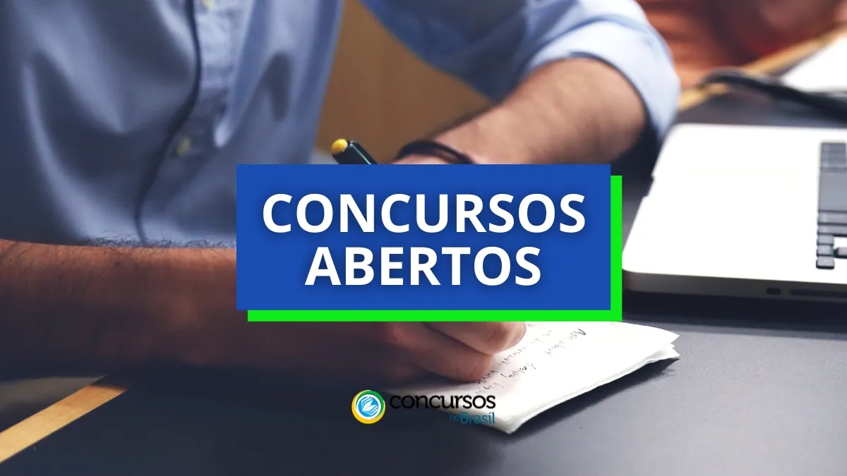 concursos abertos, concursos abrem inscrição essa semana; concursos que abrem inscrição esta semana, concursos com inscrição aberta