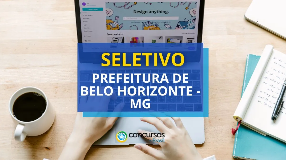 Processo seletivo Prefeitura de Belo Horizonte, vagas Prefeitura de Belo Horizonte, edital Prefeitura de Belo Horizonte, Processo seletivo PGM de Belo Horizonte, Processo seletivo Belo Horizonte.