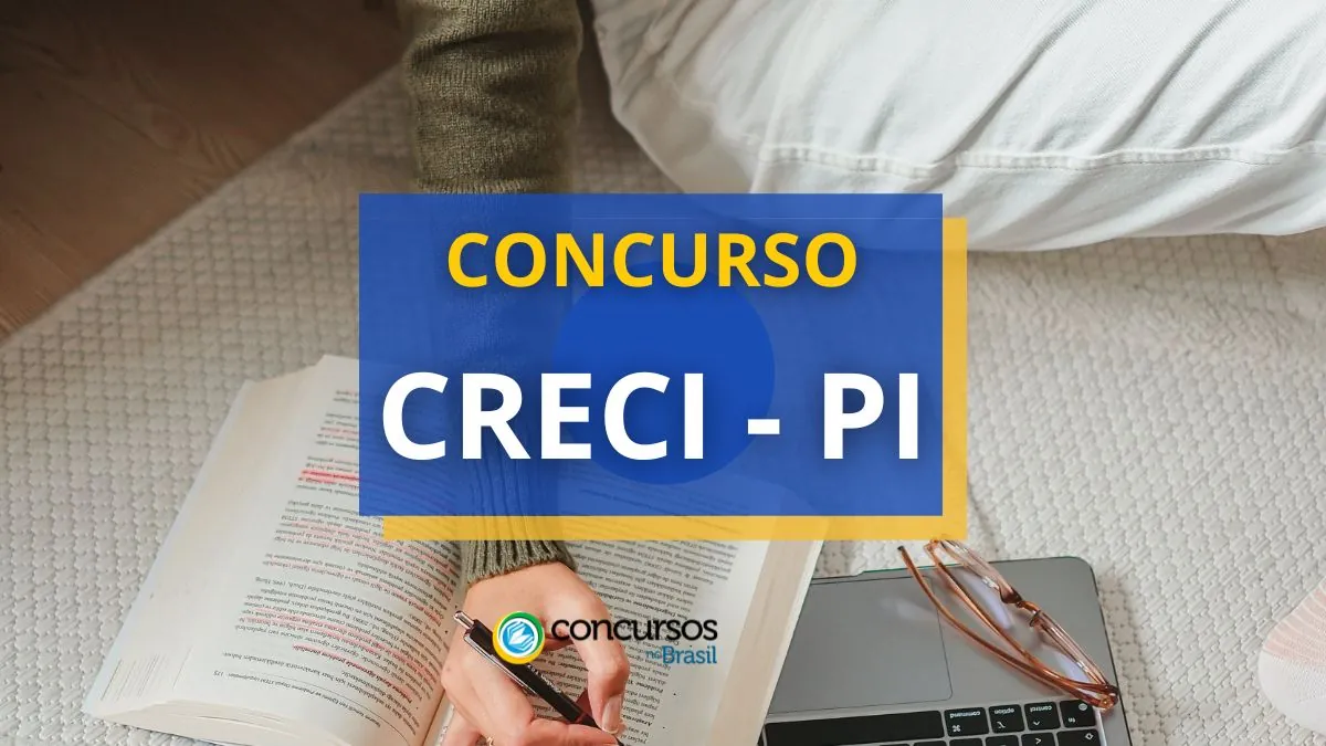 Concurso CRECI PI, Concurso Creci, Edital CRECI, Vagas de emprego CRECI, COncurso PI