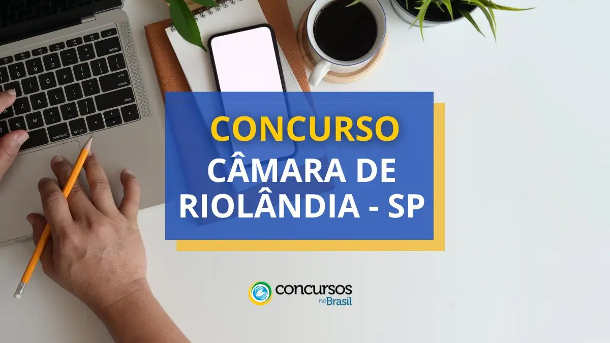 Concurso Câmara de Riolândia, Câmara de Riolândia, edital Câmara de Riolândia.