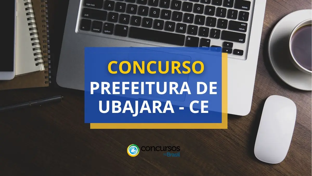 Concurso Prefeitura de Ubajara, Prefeitura de Ubajara, edital Prefeitura de Ubajara, vagas Prefeitura de Ubajara.