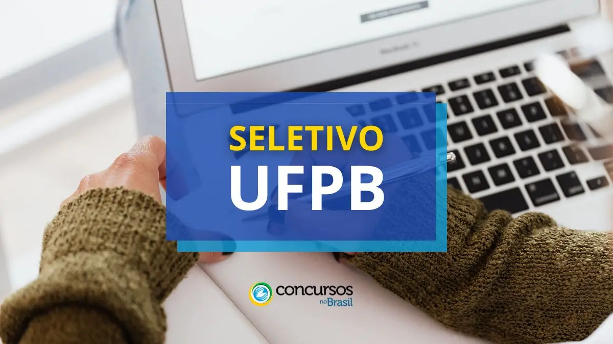 Seletivo UFPB, processo seletivo UFPB, vaga UFPB, Edital UFPB.