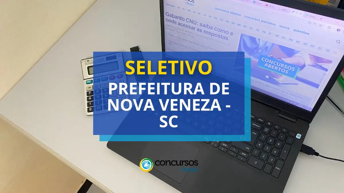 Processo seletivo Prefeitura de Nova Veneza, Prefeitura de Nova Veneza, edital Prefeitura de Nova Veneza, vagas Prefeitura de Nova Veneza.