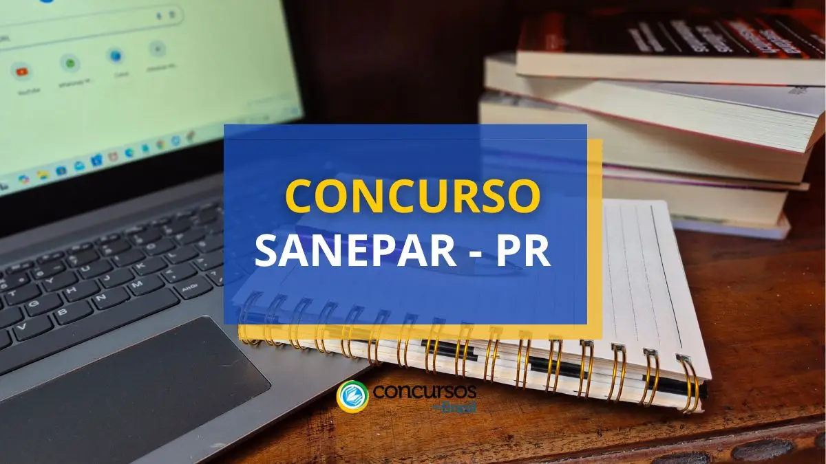 Concurso Sanepar, Concurso Sanepar PR, Edital Sanepar, Edital Sanepar PR.